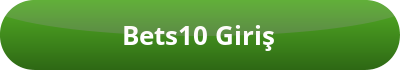 Bets10 Giriş | Best10 Giriş