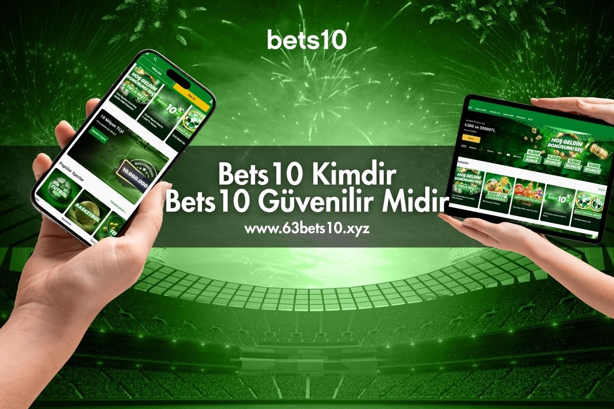 bets10-kimdir-bets10-guvenilir-mi-63bet10-xyz