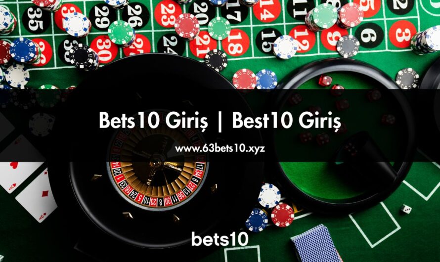 Bets10 Giriş | Best10 Giriş